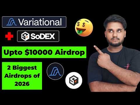 Variational & SoDEX Airdrop Complete Guide || Get Up to $10,000 Airdrop || Biggest Airdrops of 2026