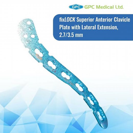 Clavicle Fractures | Orthopedic Trauma Portfolio | GPC Medical Ltd.