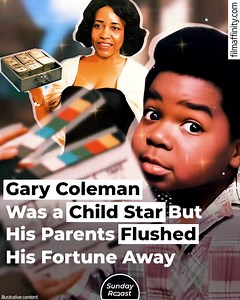 Gary Coleman’s story is a cautionary tale of how money can tear families apart instead of bringing them together. | Sunday Roast