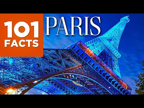 101 Facts About Paris