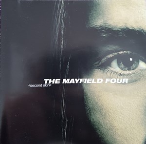 The Mayfield Four - Second Skin