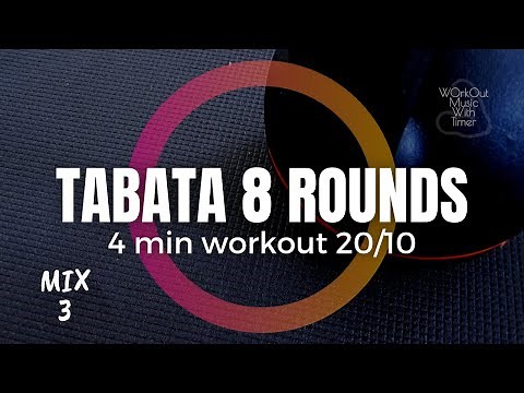 Workout Music With Interval Timer - TABATA 20/10 - 8 Rounds 4 min - Mix 17
