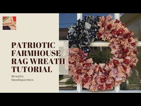 DIY Patriotic Farmhouse Rag Wreath