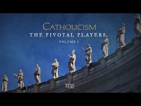 "CATHOLICISM: The Pivotal Players" - Extended Trailer