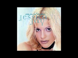 チリ チャ チャ／ジェシカ・ジェイ Chilly Cha Cha ／Jessica Jay The Album