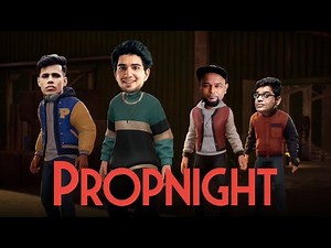 PROPNIGHT ft. Tanmay, Gamerfleet, Neetish, Beaststats