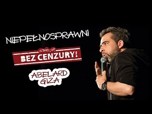 NIEPEŁNOSPRAWNI - Abelard Giza