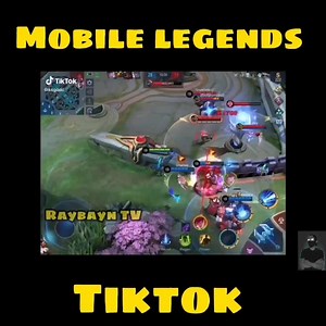 1.1M views · 4.9K reactions | Mobile Legends Tiktok Compilation 10 Ctto | RayBayn TV | Facebook