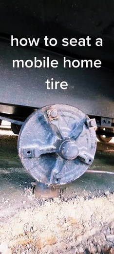 How to Seat a Mobile Home Tire Properly