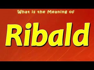 What is the Meaning of Ribald
