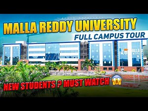 Explore Malla Reddy University's Amazing Campus Tour