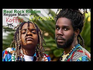 Chronixx & Koffee - Reggae Music (Real Rock Riddim)