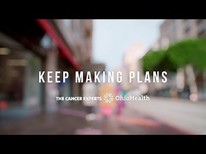 OhioHealth: Keep Making Plans – Agnes