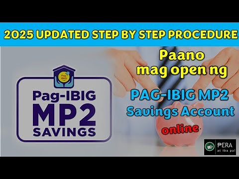Pag-IBIG MP2: How to Open MP2 Account Online — Step-by-Step (Updated 2025) #MP2 #pagibigmp2