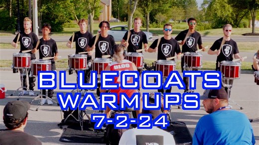 2024 Bluecoats Warmups 7-2-24
