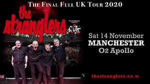 12K views · 177 reactions | The Final Full UK Tour 2020 comes to Manchester O2 Apollo on Saturday 14 November with special guests Ruts DC. Tickets on sale now. | The Stranglers (Official) | Facebook