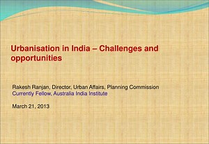 Urbanisation in India – Challenges and opportunities - SlideServe