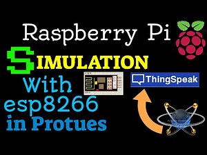 Send Data on Cloud using Raspberry Pi and Esp8266 in Proteus | #techtoob#raspberry#esp8266