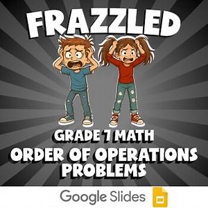 Order of Operations Problems FRAZZLED Math Game | No Prep Grade 7 Review