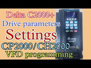 #Delta VFD C2000+/CP2000/CH2000 parameters settings//control wiring//delta VFD basic parameters