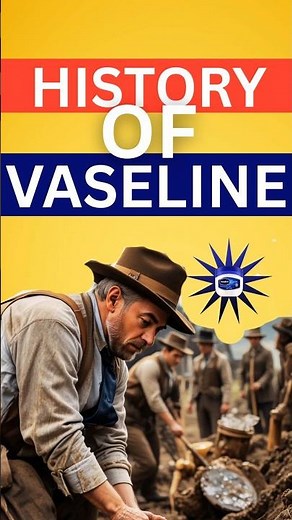The Shocking History of Vaseline 😱#history #vaseline #oil