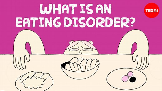 Misconceptions about eating disorders make it difficult to navigate these illnesses or support someone you love as they do. What is— and isn’t— true about eating disorders: | TED-Ed