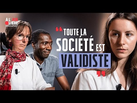 Handicap : « Toute la société est validiste »