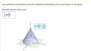 Use cylindrical coordinates to find the volume of the cone with... | Filo