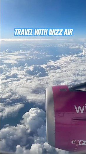 Travel with WIZZ Air #flight #airplane #travel
