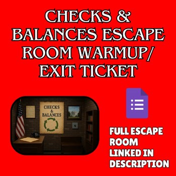 Checks and Balances Digital Escape Room Exit Ticket - Warmup - Bell Ringer FREE