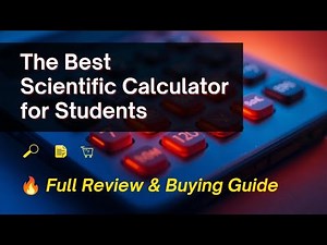 The Best Scientific Calculator for Students 🔥 Full Review & Buying Guide