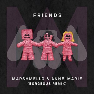 790K views · 11K reactions | My “Friends” remix is out everywhere today  Go check it out!! LINK IN COMMENTS marshmello Anne-Marie | BORGEOUS | Facebook