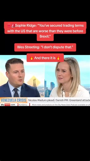 ‼️🚨Sophie Ridge: “You’ve secured trading terms with the US that are worse than they were before Brexit.” Wes Streeting: “I don’t dispute that.” 🔥 And there it is 🔥 Brexit made Britain weak and that’s why it will continue to make us poorer until with rejoin the EU. #uknews #uknewstoday #uknewsheadlines #wesstreeting #skynewsuk | VoxPopuli9