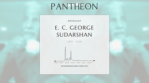 E. C. George Sudarshan Biography | Pantheon