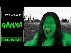 SHE HULK - GAMMA SEASON 2 - Preview 7