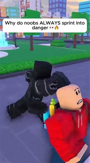 Why do noobs ALWAYS sprint into danger 👀🔥