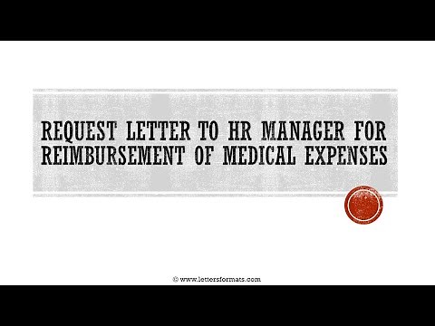 How to Write a Letter to HR for Reimbursement of Medical Bills