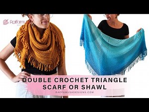Double Crochet Triangle Shawl or Scarf Pattern | RaffamusaDesigns