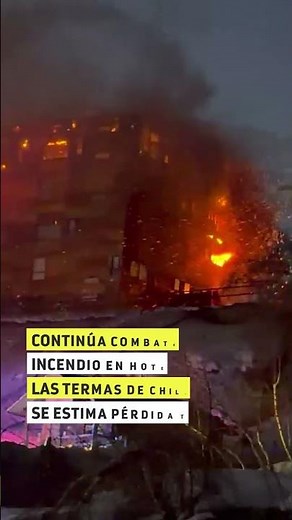 Continúa combate por incendio en Nevados de Chillán