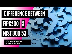 Difference between FIPS200 & NIST 800 53