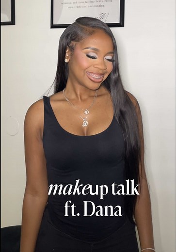 Makeup Talks with Dana