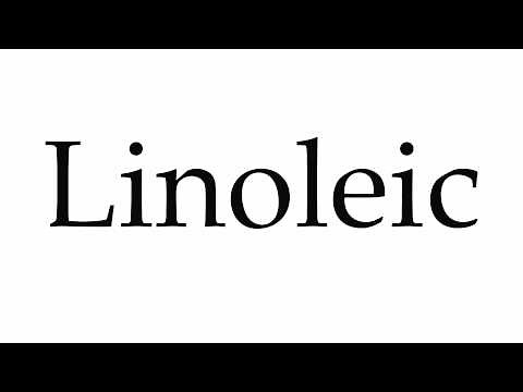 How to Pronounce Linoleic