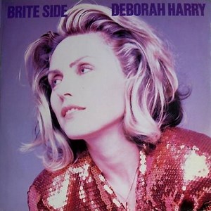 Deborah Harry - Brite Side