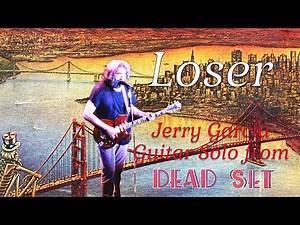 Loser - Jerry Garcia Guitar Solo from Dead Set (with tab)