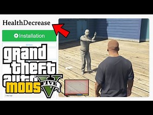 How to Install & Use HealthDecrease | GTA 5 MODS