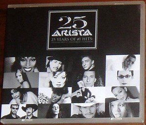 Various - 25 Years Of #1 Hits: Arista Records 25th Anniversary Celebration