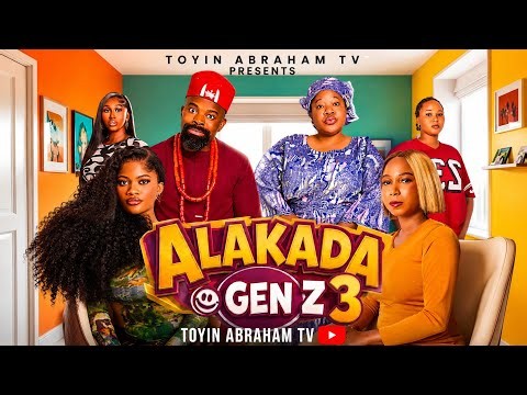 ALAKADA GEN Z 3 (Official Trailer) | Latest Nigerian Comedy Movie | Toyin Abraham TV