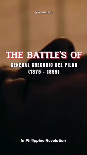 428K views · 10K reactions | The Battle's of General Gregorio del Pilar at the age of 24. #GregoriodelPilar #HeneralGregoriodelPilar | Heneral Gregorio del Pilar | Facebook