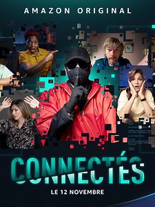 Actus du film Connectés