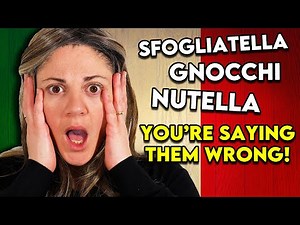 How to Pronounce Italian Food — 20 Words You're Getting Wrong!